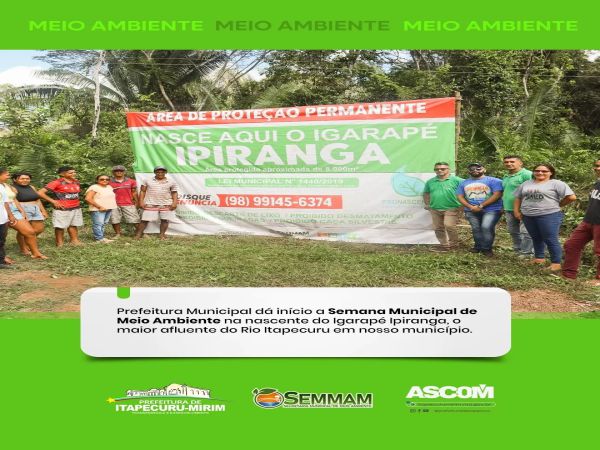 Semana do Meio Ambiente: Visita à nascente do Igarapé Ipiranga marca abertura das ações de preservação ambiental