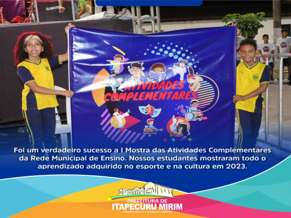 I Mostra das Atividades Complementares da rede municipal de ensino