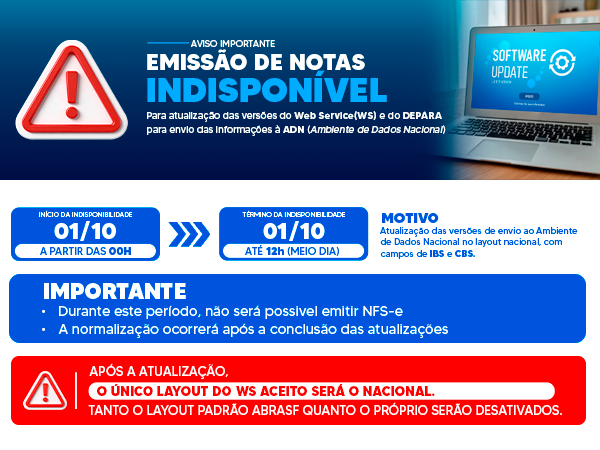 Aviso Importante  Indisponibilidade na Emissão de Notas Fiscais